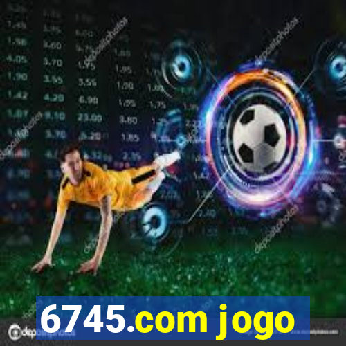 6745.com jogo